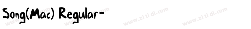 Song(Mac) Regular字体转换